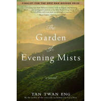 Garden of Evening Mists – Tan Twan Eng