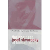 Engineer Of Human Souls – Josef Skvorecky