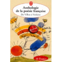  Anthologie De LA Poesie Francaise De Villon a Verlaine – de Villon a Verlaine