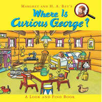  Where is Curious George? A Look and Find Book – H A Rey