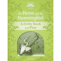  Classic Tales Second Edition: Level 3: Heron & Hummingbird Activity Book and Play – Victoria Tebbs,Gianluca Garofalo