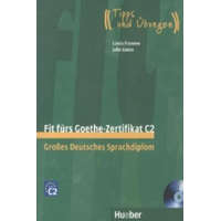  Fit fürs Goethe-Zertifikat C2, m. 2 Audio-CDs – Linda Fromme,Julia Guess