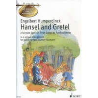  Hansel and Gretel a fairytale opera in three scenec by Adeleid Wette – Engelbert Humperdinck