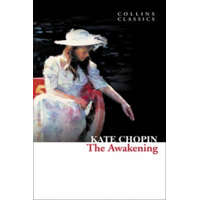 Awakening – Kate Chopin