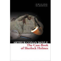 Case-Book of Sherlock Holmes – Sir Arthur Conan Doyle