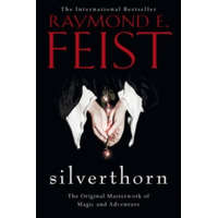  Silverthorn – Raymond E. Feist