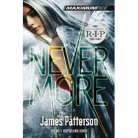  Nevermore: A Maximum Ride Novel – James Patterson