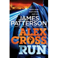 Alex Cross, Run – James Patterson