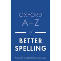  Oxford A-Z of Better Spelling – Charlotte Buxton