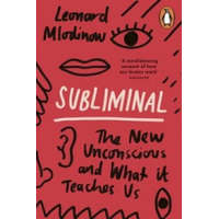 Subliminal – Leonard Mlodinow