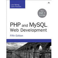  PHP and MySQL Web Development – Luke Welling