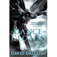  Dance of Cloaks – David Dalglish