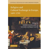  Cultural Exchange in Early Modern Europe – Heinz Schilling