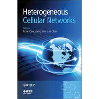  Heterogeneous Cellular Networks – Rose Qingyang Hu