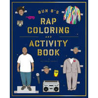  Bun B's Rap Coloring and Activity Book – Shea Serrano