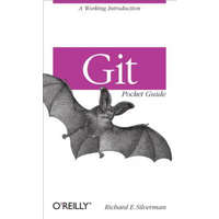  Git : Pocket Guide – Richard Silverman
