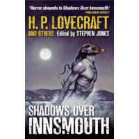  Shadows Over Innsmouth – Stephen Jones