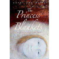  The Princess' Blankets – Carol Ann Duffy