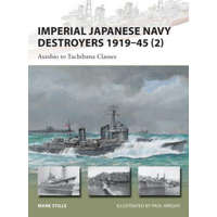  Imperial Japanese Navy Destroyers 1919-45 (2) – Mark Stille
