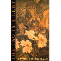  Tao is Silent – Raymond M. Smullyan