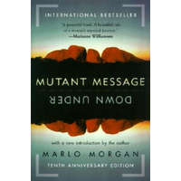  Mutant Message Down Under – Marlo Morgan