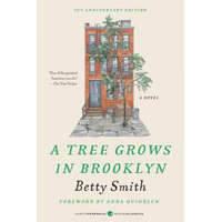  A Tree Grows in Brooklyn [75th Anniversary Ed] – Betty Smith