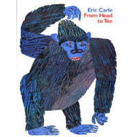 From Head to Toe Big Book – Eric Carle,Eric Carle