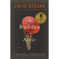 Buddha in the Attic – Julie Otsuka