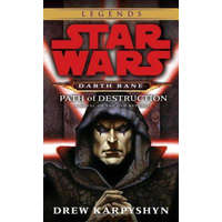 Path of Destruction: Star Wars Legends (Darth Bane) – Drew Karpyshyn