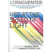 Life at the Speed of Light – J. Craig Venter