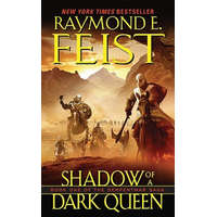 Shadow of a Dark Queen – Raymond E. Feist