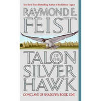  Talon of the Silver Hawk – Raymond E. Feist