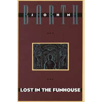  Lost in the Funhouse – John Barth