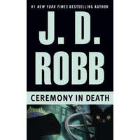 Ceremony in Death – J. D. Robb,Nora Roberts