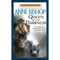 Queen of the Darkness – Anne Bishop