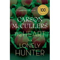 Heart Is a Lonely Hunter – Carson McCullers