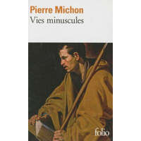  Vies minuscules. Leben der kleinen Toten, französische Ausgabe – Pierre Michon