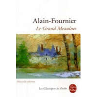 Grand Meaulnes – Henri Alain-Fournier