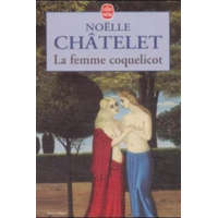  La Femme coquelicot – Noëlle Châtelet