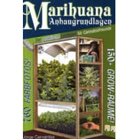  Marihuana Anbaugrundlagen – Jorge Cervantes