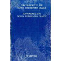  Concordance to the Novum Testamentum Graece of Nestle-Aland, 26th edition, and to the Greek New Testament, 3rd edition/ Konkordanz zum Novum Testament – Horst Bachmann,Wolfgang A. Slaby