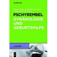  Pschyrembel Gynakologie Und Geburtshilfe 3. Auflage – Thomas Römer,Ekkehard Schleußner,Wolfgang Straube,Willibald Pschyrembel