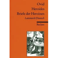  Heroides. Briefe der Heroinen – vid,Detlev Hoffmann,Christoph Schliebitz,Hermann Stocker