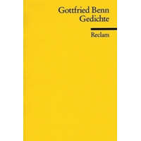  Gedichte – Gottfried Benn,Christoph Perels