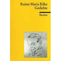  Gedichte – Rainer Maria Rilke