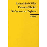  Duineser Elegien / Die Sonette an Orpheus – Rainer Maria Rilke,Wolfram Groddeck