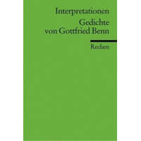  Gedichte von Gottfried Benn – Harald Steinhagen