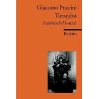  Turandot, Textbuch Deutsch-Italienisch – Giacomo Puccini,Henning Mehnert,Giuseppe Adami,Renato Somoni