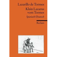  Lazarillo de Tormes / Klein Lazarus vom Tormes – Hartmut Köhler