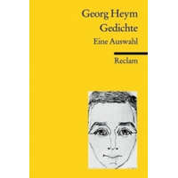  Gedichte – Georg Heym,Gunter Martens